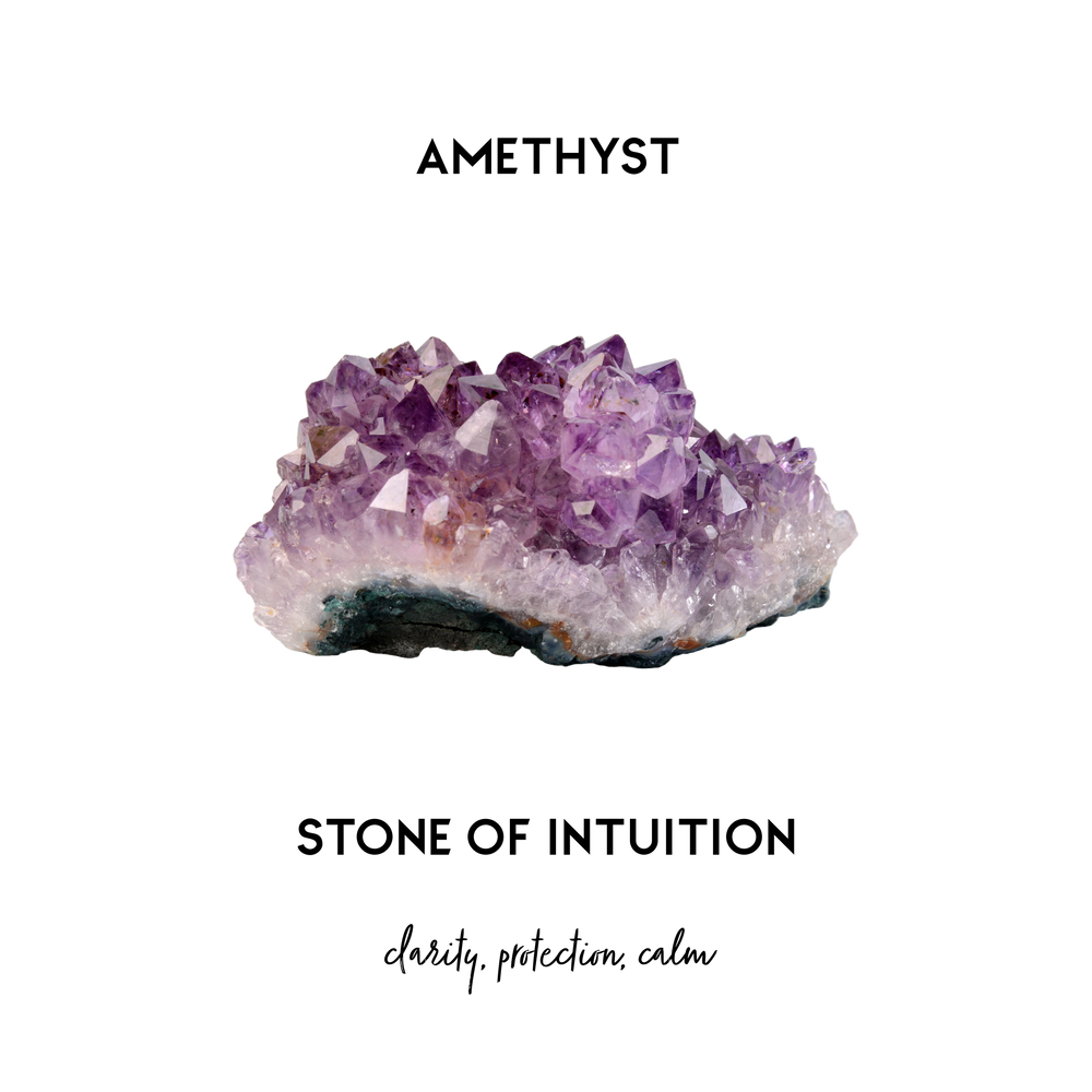 An infograph of amethyst "the stone of intuition" that promotes clarity, protection and calm. 