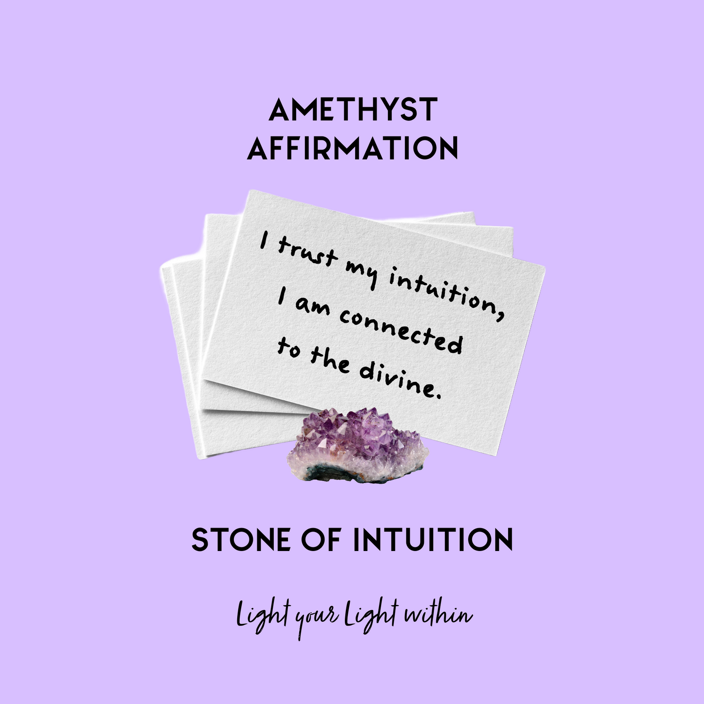 Image of Amethyst Affirmation Cards held together with a  Amethyst crystal the affirmation reads:I trust my intuition, I am connected to the divine. 