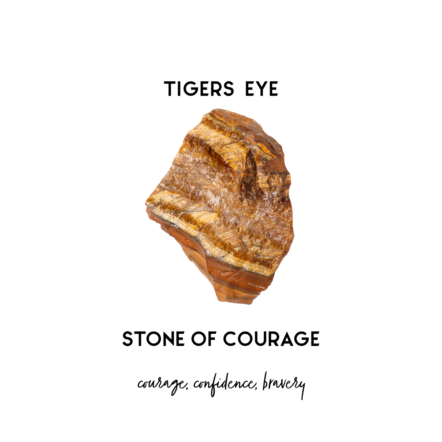 An infograph of tigers eye "the stone of courage" that promotes courage, confidence and healing. 